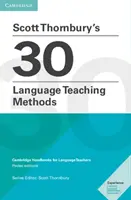 Le 30 edizioni tascabili dei metodi di insegnamento delle lingue di Scott Thornbury: Manuali di Cambridge per insegnanti di lingue - Scott Thornbury's 30 Language Teaching Methods Pocket Editions: Cambridge Handbooks for Language Teachers