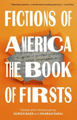 Finzioni d'America: Il libro delle prime volte - Fictions of America: The Book of Firsts