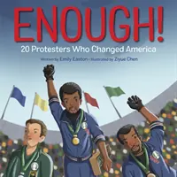 Basta! 20 manifestanti che hanno cambiato l'America - Enough! 20 Protesters Who Changed America