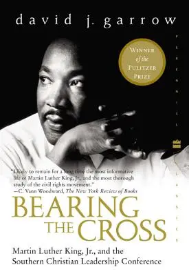 Portare la croce: Martin Luther King, Jr. e la Southern Christian Leadership Conference - Bearing the Cross: Martin Luther King, Jr., and the Southern Christian Leadership Conference