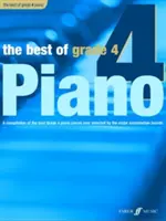 Il meglio del grado 4 di pianoforte: Una compilazione dei migliori pezzi di grado 4 (intermedio) di sempre - The Best of Grade 4 Piano: A Compilation of the Best Grade 4 (Early Intermediate) Pieces Ever