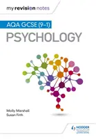 Le mie note di revisione: Psicologia AQA GCSE (9-1) - My Revision Notes: AQA GCSE (9-1) Psychology