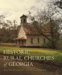 Chiese rurali storiche della Georgia - Historic Rural Churches of Georgia