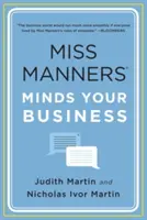 Miss Manners si occupa dei tuoi affari - Miss Manners Minds Your Business