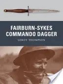 Il pugnale Commando Fairbairn-Sykes - Fairbairn-Sykes Commando Dagger