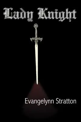 La signora Cavaliere - Lady Knight