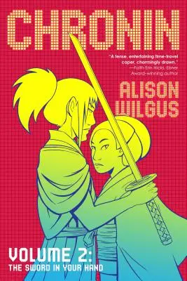 Chronin Volume 2: La spada nella tua mano - Chronin Volume 2: The Sword in Your Hand
