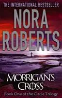 La croce di Morrigan - Numero 1 della serie - Morrigan's Cross - Number 1 in series