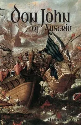 Don Giovanni d'Austria - Don John of Austria
