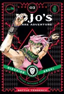 Le bizzarre avventure di Jojo: Parte 2 - Tendenza alla battaglia, Vol. 3, 3 - Jojo's Bizarre Adventure: Part 2--Battle Tendency, Vol. 3, 3