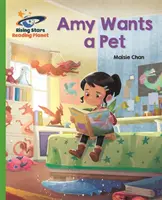 Pianeta che legge - Amy vuole un animale domestico - Verde: Galassia - Reading Planet - Amy Wants a Pet - Green: Galaxy