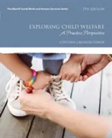 Esplorare il benessere dei bambini: Una prospettiva pratica - Exploring Child Welfare: A Practice Perspective