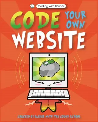 Coding con Basher: Codifica il tuo sito web - Coding with Basher: Code Your Own Website