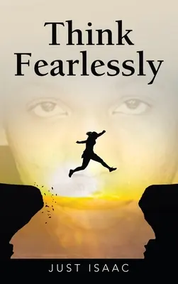 Pensare senza paura - Think Fearlessly