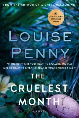 Il mese più crudele: Un romanzo dell'ispettore capo Gamache - The Cruelest Month: A Chief Inspector Gamache Novel