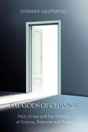 Gli dei del cambiamento - The Gods of Change