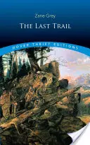 L'ultimo sentiero - The Last Trail