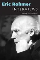 Eric Rohmer: Interviste - Eric Rohmer: Interviews