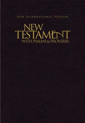 NIV, Nuovo Testamento con Salmi e Proverbi, tascabile, brossura, nero - NIV, New Testament with Psalms and Proverbs, Pocket-Sized, Paperback, Black