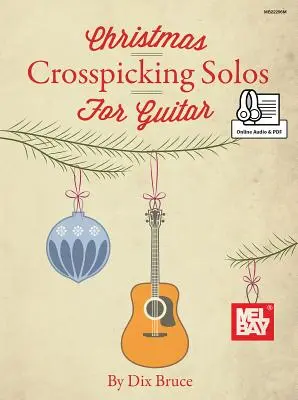 Assoli natalizi di crosspicking per chitarra - Christmas Crosspicking Solos for Guitar