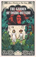 Il giardino dell'interno-esterno - Garden of Inside-Outside