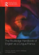 Il manuale Routledge dell'inglese come lingua franca - The Routledge Handbook of English as a Lingua Franca
