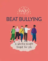 12 trucchi per sconfiggere il bullismo - 12 Hacks to Beat Bullying