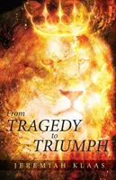 Dalla tragedia al trionfo - From Tragedy to Triumph