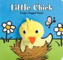 Piccolo pulcino: Libro di marionette da dito: (Libro di marionette per bambini, Libro di Pasqua) - Little Chick: Finger Puppet Book: (Puppet Book for Baby, Little Easter Board Book)