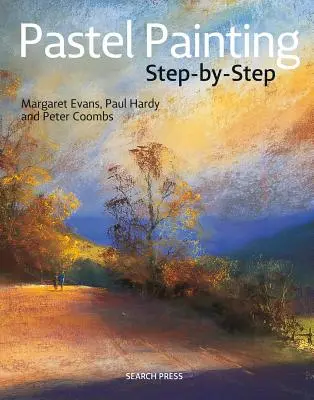 Pittura a pastello passo dopo passo - Pastel Painting Step-By-Step
