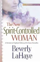 La nuova donna controllata dallo Spirito - The New Spirit-Controlled Woman
