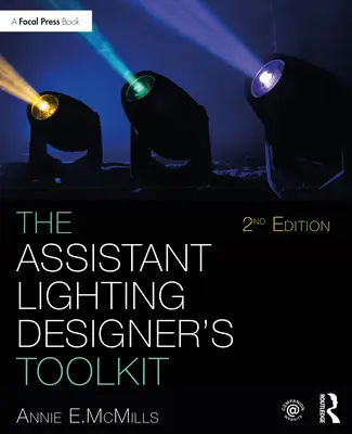 Il kit di strumenti dell'assistente lighting designer - The Assistant Lighting Designer's Toolkit