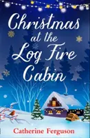 Natale al Log Fire Cabin - Christmas at the Log Fire Cabin
