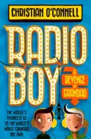Il ragazzo della radio e la vendetta del nonno - Radio Boy and the Revenge of Grandad