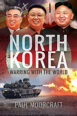 Corea del Nord: In guerra con il mondo - North Korea: Warring with the World