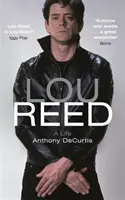 Lou Reed - Il libro della settimana di Radio 4 - Lou Reed - Radio 4 Book of the Week