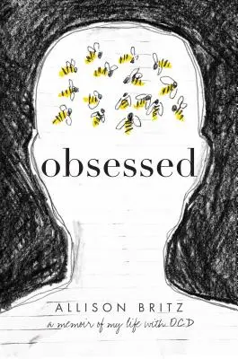 Ossessionato: Memorie della mia vita con l'Ocd - Obsessed: A Memoir of My Life with Ocd