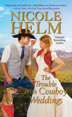 Il problema dei matrimoni dei cowboy - The Trouble with Cowboy Weddings