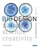 Bio Design: Natura + Scienza + Creatività - Bio Design: Nature + Science + Creativity