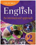 Oxford English: Un approccio internazionale, Libro 2 - Oxford English: An International Approach, Book 2
