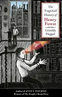 Tragickall Storia di Henry Fowst - Tragickall History of Henry Fowst
