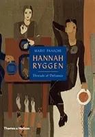 Hannah Ryggen - I fili della sfida - Hannah Ryggen - Threads of Defiance