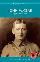 John McCrae - Oltre i campi delle Fiandre - John McCrae - Beyond Flanders Fields
