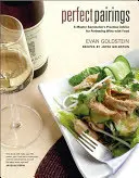 Abbinamenti perfetti: I consigli pratici di un maestro sommelier per abbinare il vino al cibo - Perfect Pairings: A Master Sommelier's Practical Advice for Partnering Wine with Food