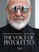 La voce di Pistoletto - The Voice of Pistoletto