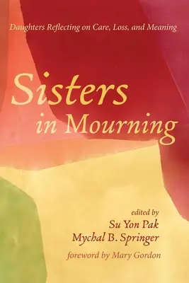 Sorelle in lutto - Sisters in Mourning