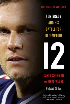 12: Tom Brady e la sua battaglia per la redenzione - 12: Tom Brady and His Battle for Redemption