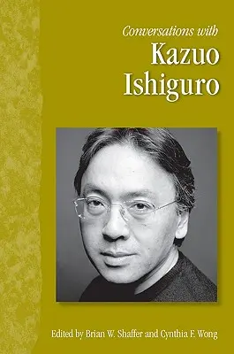Conversazioni con Kazuo Ishiguro - Conversations with Kazuo Ishiguro