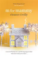 M per Mammy - M for Mammy