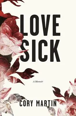 Amore malato - Love Sick